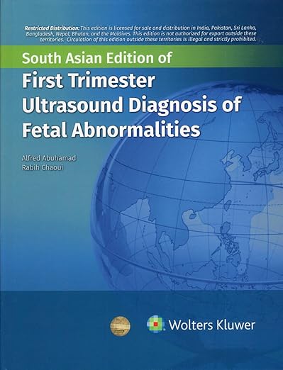 First Trimester Ultrasound Diagnosis of Fetal Abnormalities, South Asian ed -HQ Image PDF