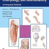 Clinical Anatomy, Histology, Embryology, and Neuroanatomy: An Integrated Textbook -EPUB