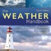 The Weather Handbook: The Essential Guide to How Weather is Formed and Develops 4th Edition-EPUB
