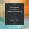 The Oxford Handbook of Genetic Counseling -EPUB