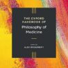 The Oxford Handbook of Philosophy of Medicine -Original PDF