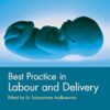 Best Practice in Labour and Delivery 3rd Edition-Original PDF