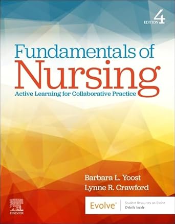 Fundamentals of Nursing: Active Learning for Collaborative Practice 4th Edition -EPUB