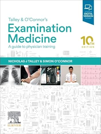 Talley and O'Connor's Examination Medicine: A Guide to Physician Training 10th Edition-HQ Img PDF