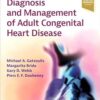 Diagnosis and Management of Adult Congenital Heart Disease 4th Edition-EPUB