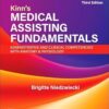 Study Guide for Kinn’s Medical Assisting Fundamentals: Administrative and Clinical Competencies with Anatomy & Physiology 3rd Edition -EPUB