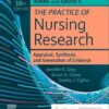Burns and Grove’s The Practice of Nursing Research: Appraisal, Synthesis, and Generation of Evidence: Appraisal, Synthesis, and Generation of Evidence 10th Edition-EPUB