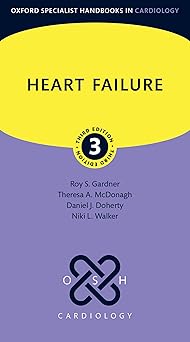 Heart Failure (Oxford Specialist Handbooks in Cardiology) 3rd Edition-Original PDF