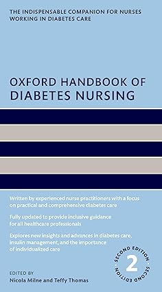 Oxford Handbook of Diabetes Nursing (Oxford Handbooks in Nursing) 2nd Edition-Original PDF