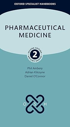 Pharmaceutical Medicine (Oxford Specialist Handbooks) 2nd Edition-Original PDF