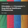 Principles and Processes for Regulating Healthcare Professionals, 4 Volume Set -Original PDF