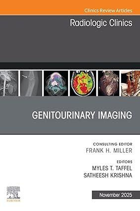 Genitourinary Imaging, An Issue of Radiologic Clinics of North America: (The Clinics: Radiology) -EPUB