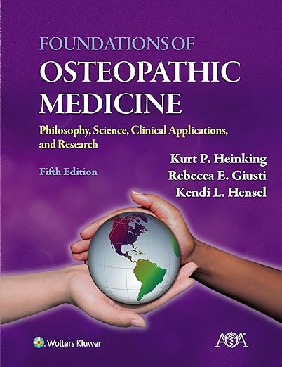 Foundations of Osteopathic Medicine: Philosophy, Science, Clinical Applications, and Research 5th edition-EPUB