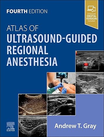 Atlas of Ultrasound-Guided Regional Anesthesia 4th Edition-True PDF