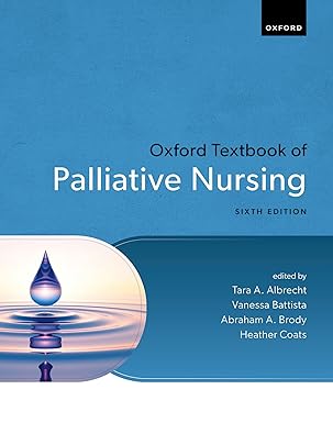 Oxford Textbook of Palliative Nursing (Oxford Textbooks in Palliative Medicine) 6th Edition-Original PDF