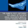 The Diabetic Foot: Capturing the Legacy of the Beth Israel Deaconess Medical Center Training Program(The Clinics: Orthopedics) -EPUB