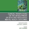 Clinical Perspectives on the Development of Boys and Associated Mental Health Outcomes (The Clinics: Internal Medicine) -EPUB