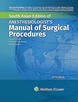 Anesthesiologist's Manual of Surgical Procedures, 6th South Asian edition -HQ Img PDF