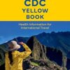 CDC Yellow Book 2026: Health Information for International Travel -Original PDF