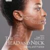 The Head and Neck: Theory and Practice -EPUB