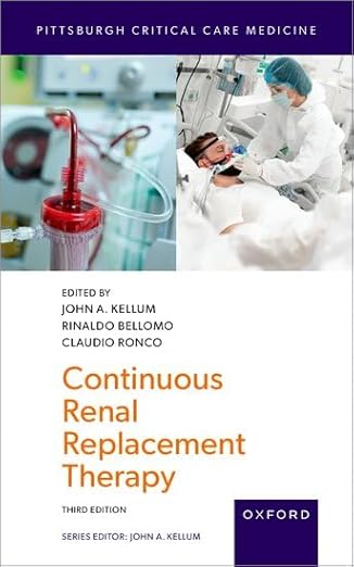Continuous Renal Replacement Therapy (Pittsburgh Critical Care Medicine) 3rd Edition-Original PDF