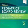 Nelson Pediatrics Board Review: Certification and Recertification 2nd Edition-Original PDF