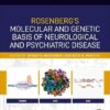 Rosenberg’s Molecular and Genetic Basis of Neurological and Psychiatric Disease, Seventh Edition: Volume 1 (Volume 1) 7th Edition-EPUB