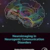 Neuroimaging in Neurogenic Communication Disorders -Original PDF