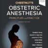 Chestnut’s Obstetric Anesthesia: Principles and Practice 7th Edition-True PDF