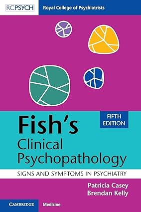 Fish's Clinical Psychopathology 5th Edition-Original PDF