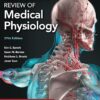 Ganong’s Review of Medical Physiology, 27th Edition (Lange Medical Books) -Original PDF