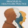 Applying Ethical Principles to Clinical Practice -EPUB