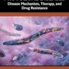 Blood-Infecting Protozoal Diseases: Disease Mechanism, Therapy, and Drug Resistance -Original PDF