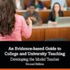 An Evidence-based Guide to College and University Teaching: Developing the Model Teacher 2nd Edition-Original PDF