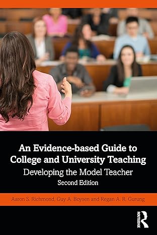 An Evidence-based Guide to College and University Teaching: Developing the Model Teacher 2nd Edition-Original PDF
