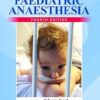 Understanding Paediatric Anaesthesia, 4ed -Original PDF