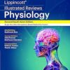 Lippincott Illustrated Reviews Physiology, 2nd South Asian ed -Original PDF