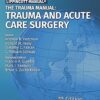 THE TRAUMA MANUAL TRAUMA AND ACUTE CARE SURGERY 5ED (SAE) (PB 2020) -Original PDF