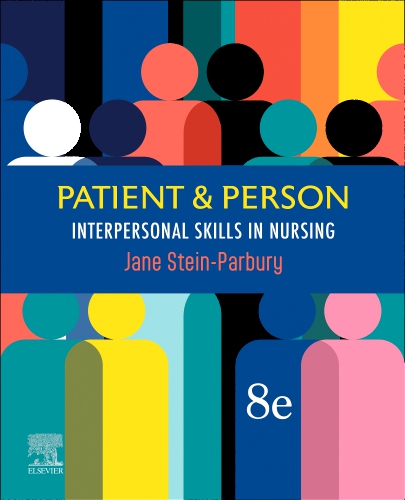 Patient & Person : Interpersonal Skills in Nursing -Original PDF