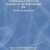 Individualized Treatment Strategies in the Radiotherapy Era: No-RT and Beyond RT -Original PDF