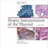 Biopsy Interpretation of the Thyroid 2nd Edition-Original PDF