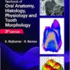 Textbook of Oral Anatomy, Histology, Physiology and Tooth Morphology 3rd Edition -Original PDF
