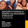 Sanfilippo’s Textbook of Pediatric and Adolescent Gynecology 3rd edition-EPUB
