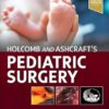 Holcomb and Ashcraft’s Pediatric Surgery 8th edition-True PDF