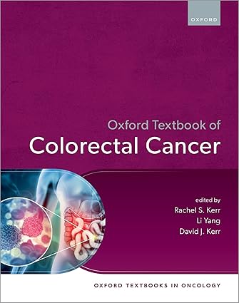 Oxford Textbook of Colorectal Cancer (Oxford Textbooks in Oncology) -Original PDF