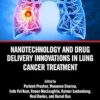 Nanotechnology and Drug Delivery Innovations in Lung Cancer Treatment -Original PDF