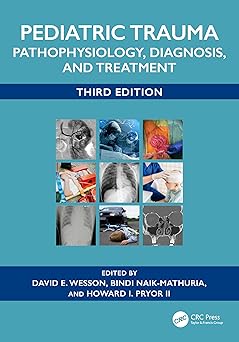Pediatric Trauma: Pathophysiology, Diagnosis, and Treatment 3rd Edition-Original PDF