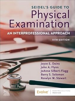 Seidel's Guide to Physical Examination: An Interprofessional Approach (Surgical Pathology: A Case Based Approach to Diagnosis) 11th edition-Original PDF