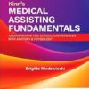 Kinn’s Medical Assisting Fundamentals: Administrative and Clinical Competencies with Anatomy & Physiology: Administrative and Clinical Competencies 3rd Edition-Original PDF