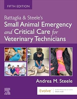 Battaglia & Steele's Small Animal Emergency and Critical Care for Veterinary Technicians 5th Edition-EPUB